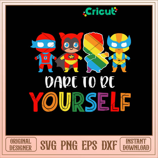 Dare To Be Yourself Autism Awareness Superheroes Svg-Svgfilesforcricut