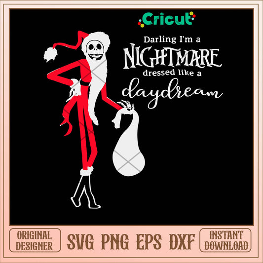 Darling I_m A Nightmare Dressed Like A Day Dream Svg-Svgfilesforcricut