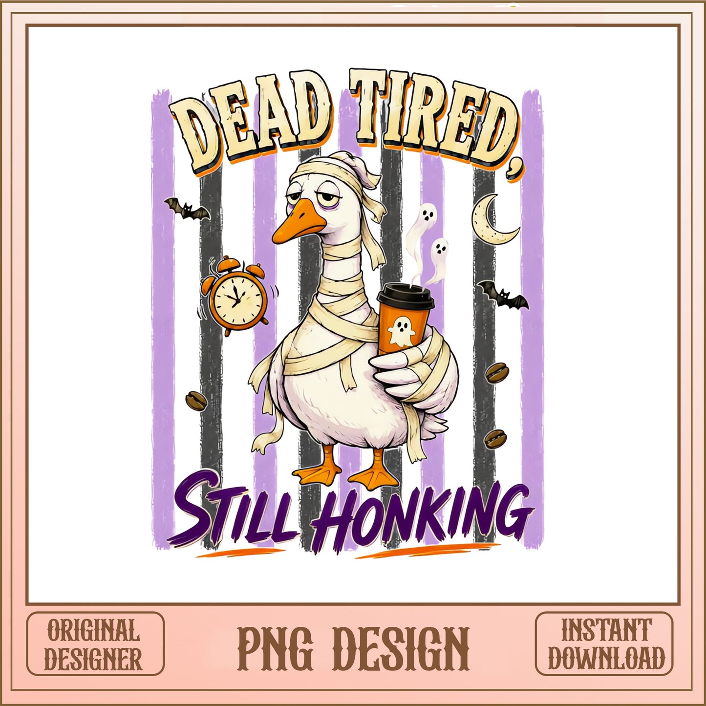 Dead Tired Still Honking Goose PNG, Halloween PNG, Funny Duck PNG