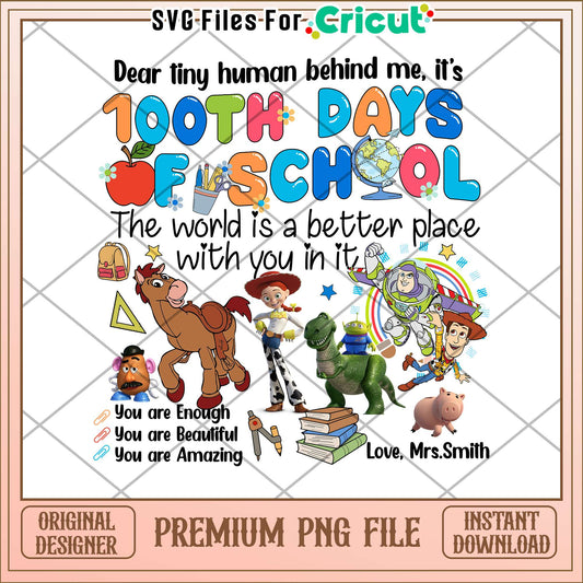 Dear tiny human behind me it's 100th days of school png, school png
