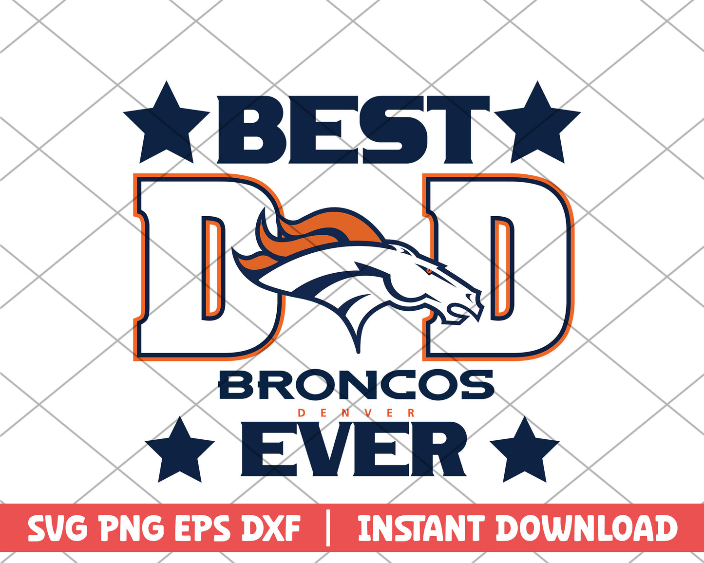 Denver Broncos best dad ever svg, Denver Broncos svg