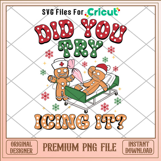 Did you try icing it png, Gingerbread png, christmas png