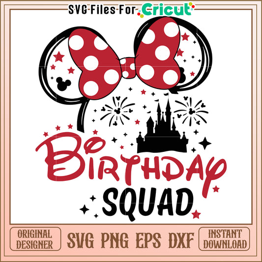Disney Birthday Squad SVG Design