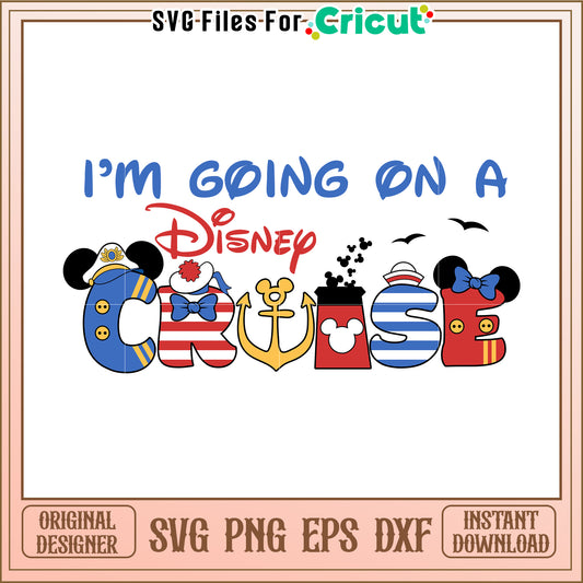 Disney Cruise SVG Cut File