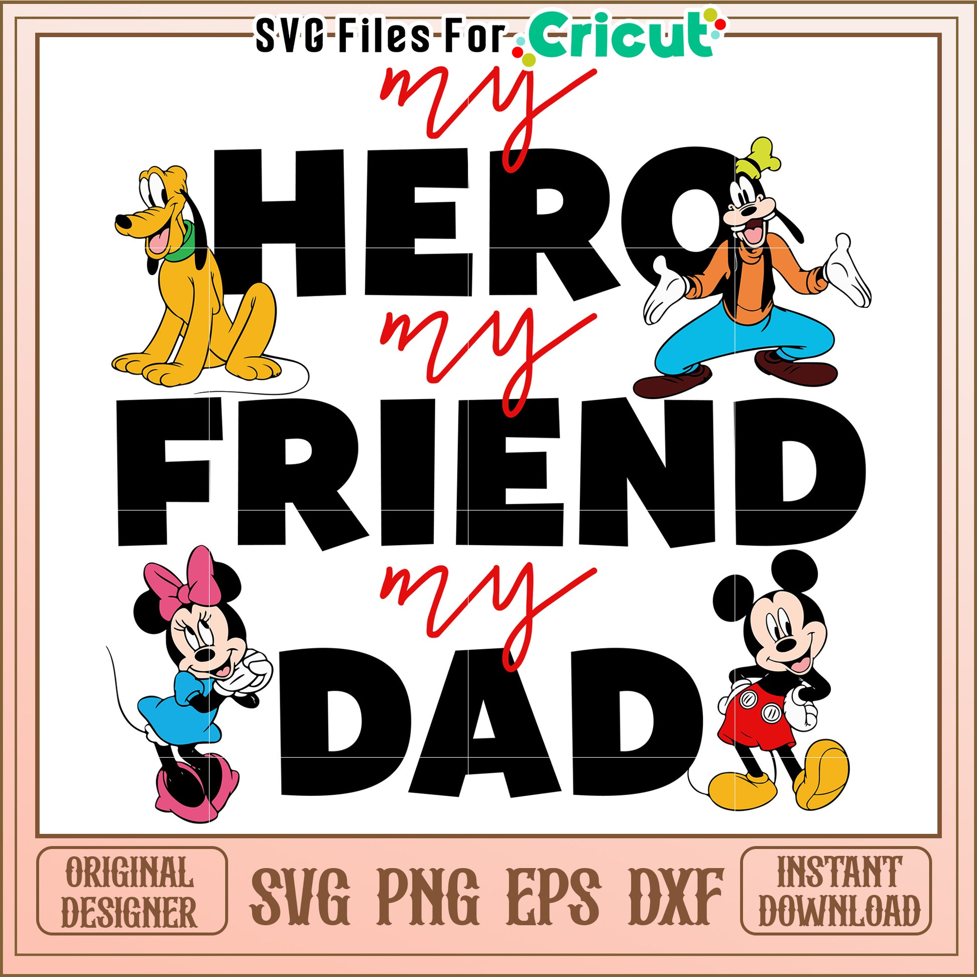 Disney Dad Sign Disney Dad SVG Design Hero Friend Dad – svg files for cricut