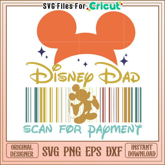 Disney Dad SVG Design for Fun Family Moments Instant Download File