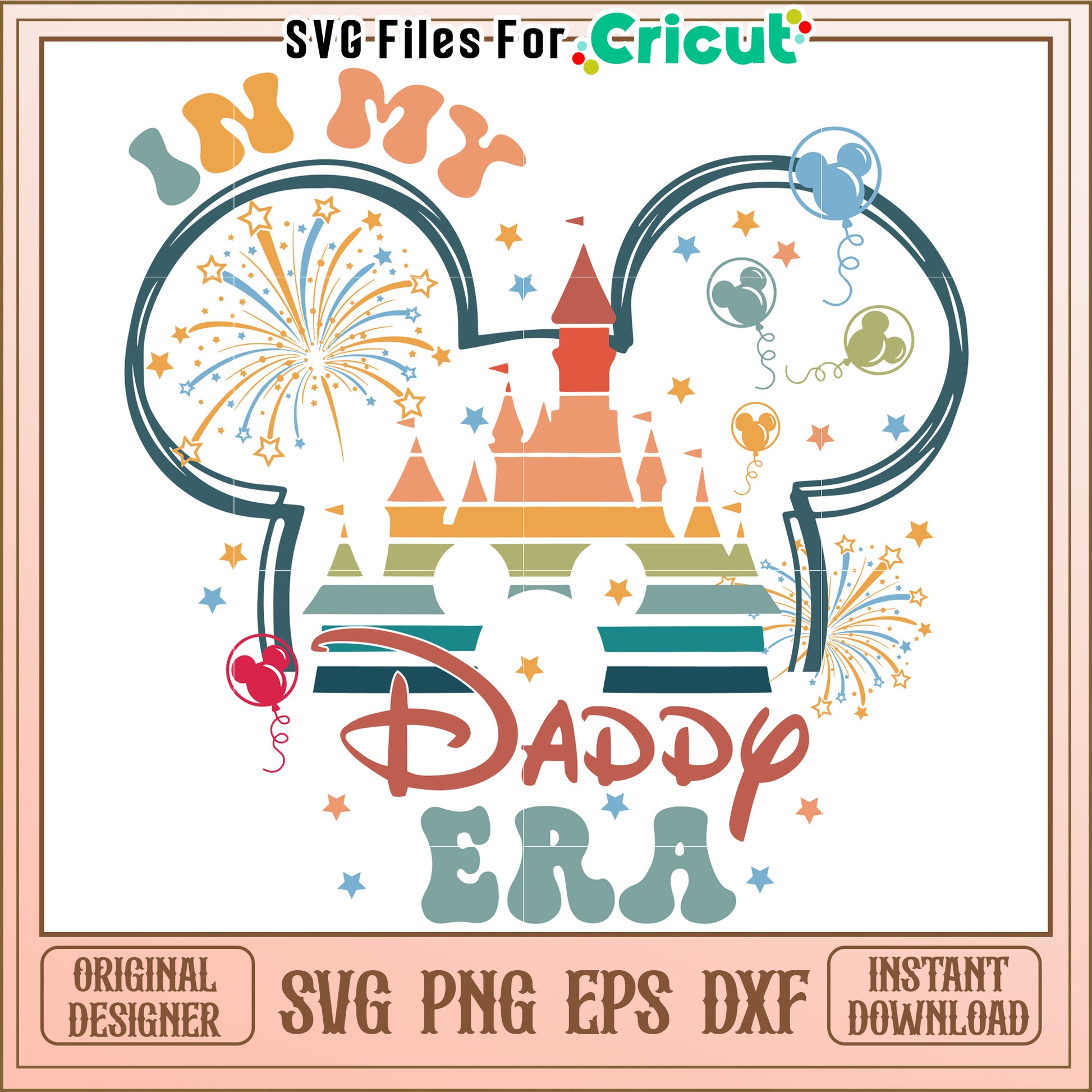 Disney Daddy Era SVG Design Download