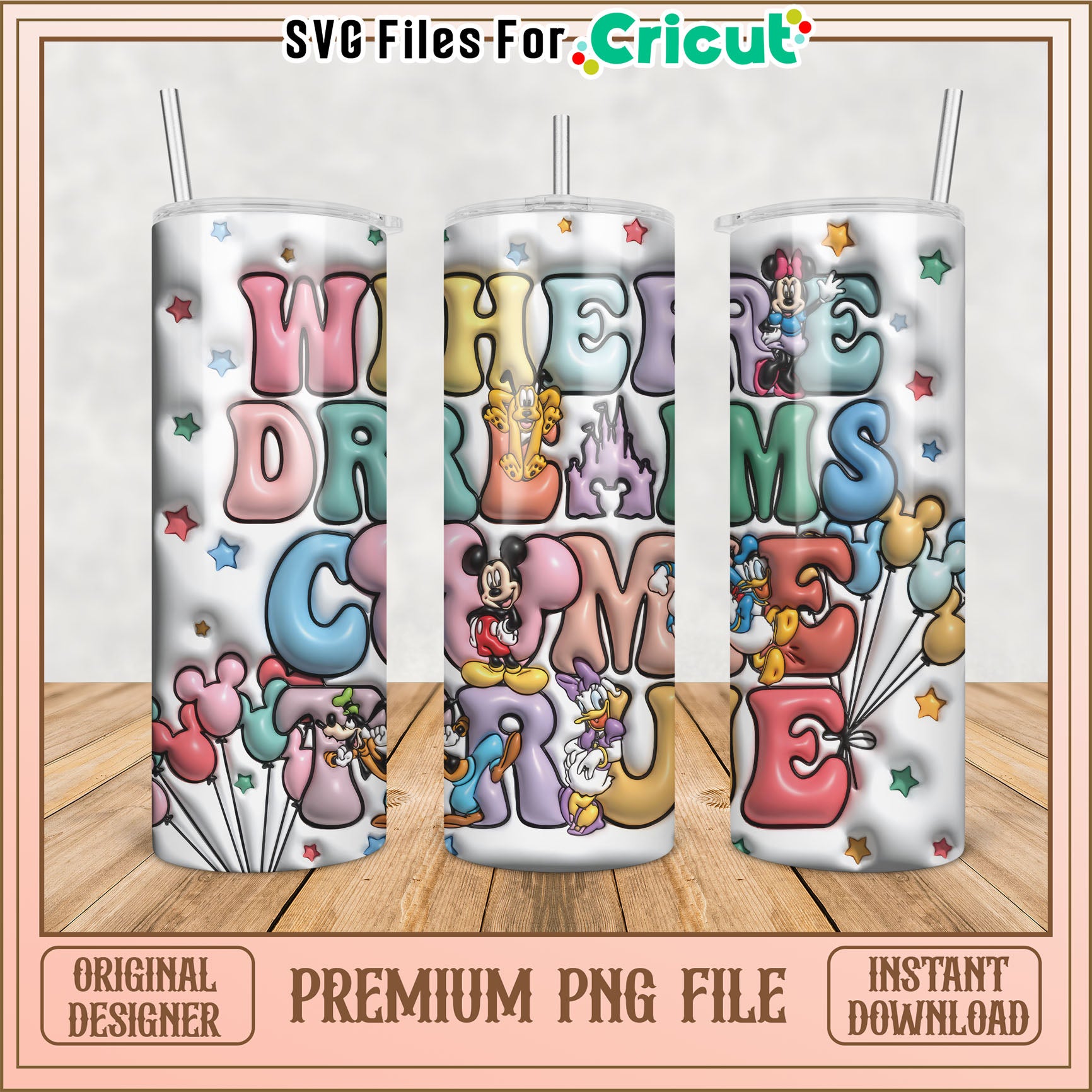 Disney Dreams Tumbler PNG Design