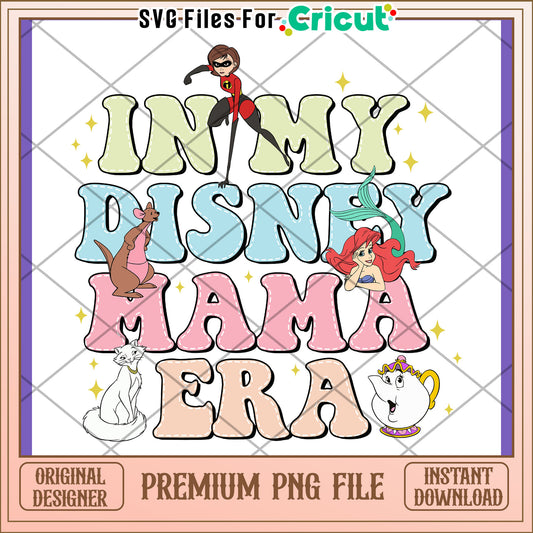 Disney Mama Era PNG Design