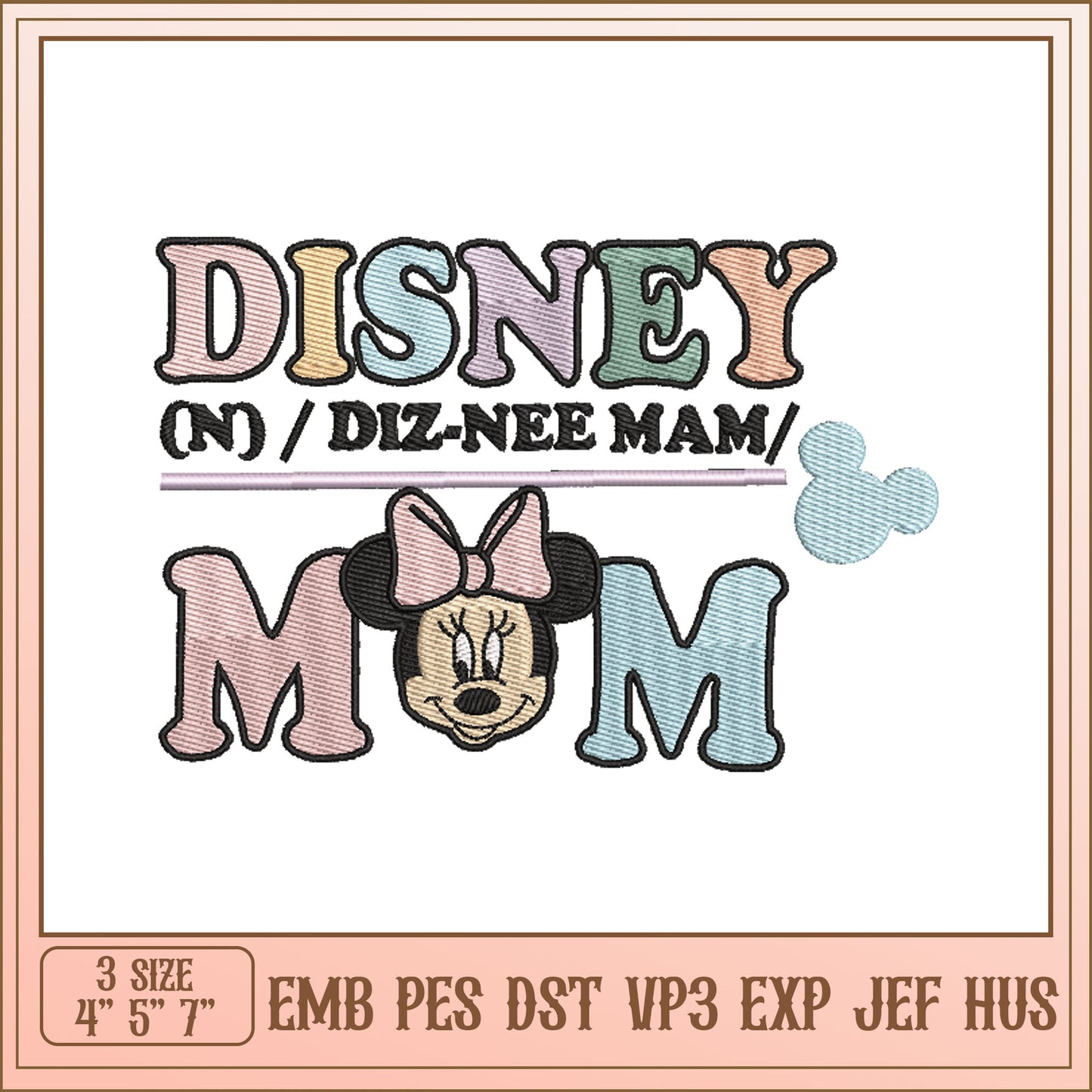 Disney Mom Embroidery Design