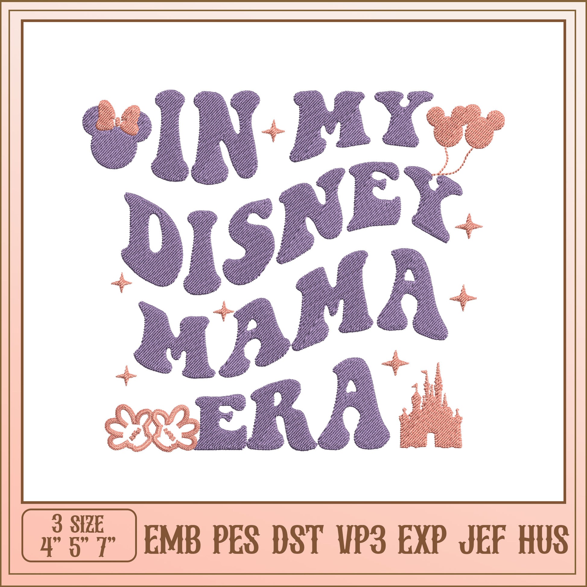 Disney Mom Era Embroidery Design File for Fabric Crafts 5x7