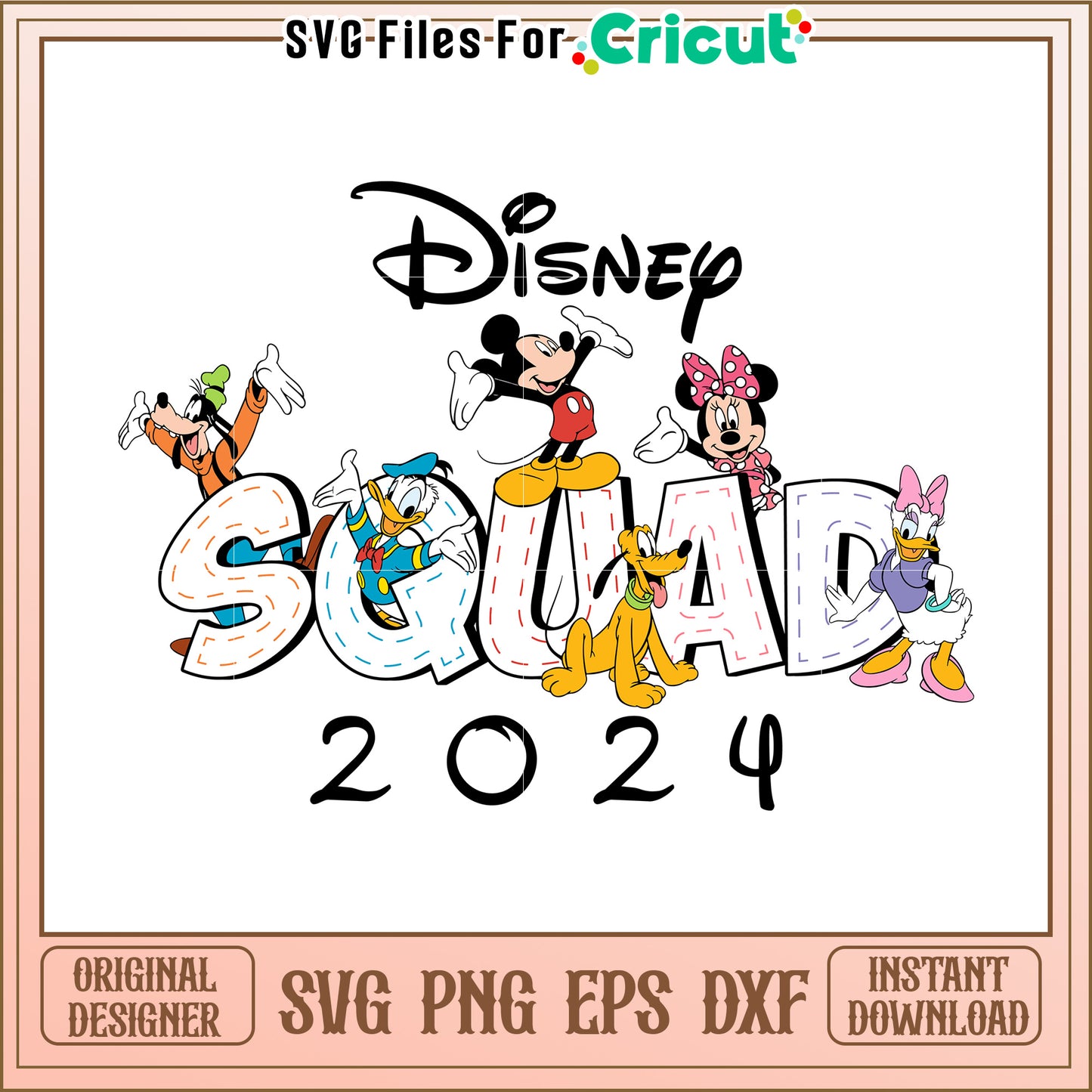 Disney Squad 2024 SVG PNG EPS DXF