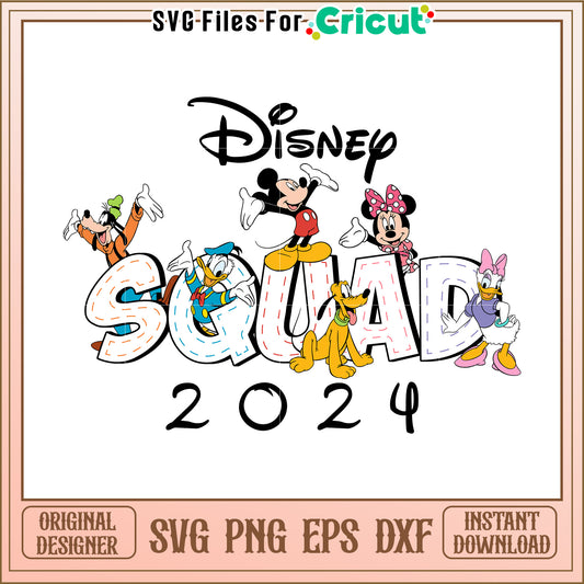 Disney Squad 2024 SVG PNG EPS DXF