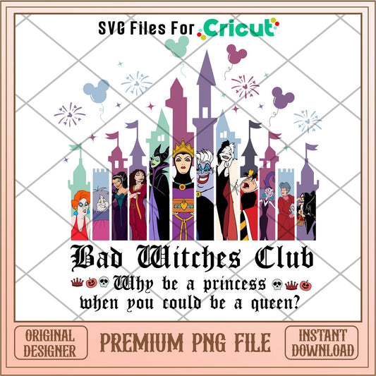 Disney Villains Bad Witches Club png, Disney characters png, Digital Download