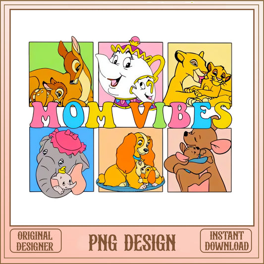 Disney Mom Vibes PNG, Disney Mothers Day PNG, Mom Life PNG