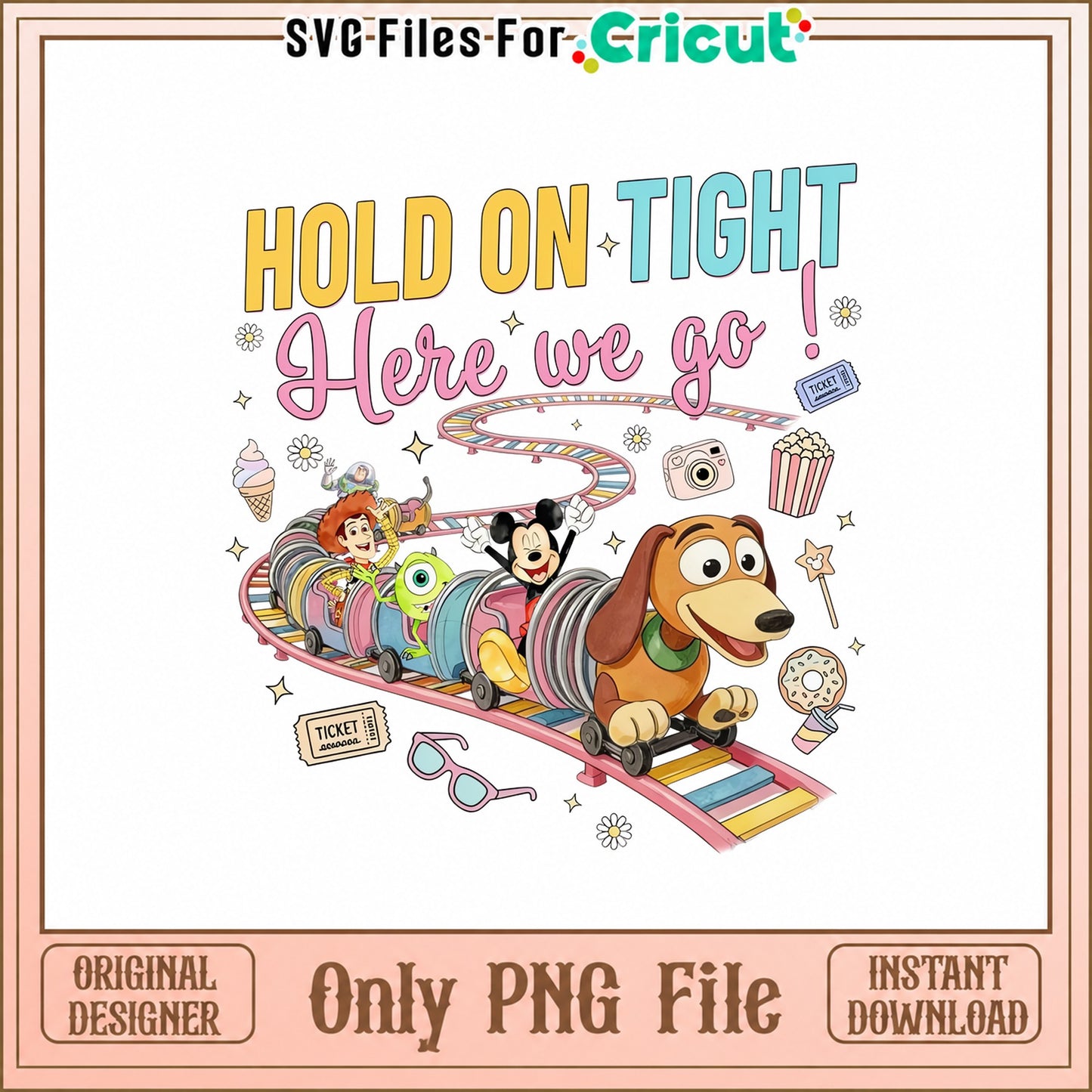 Disney Roller Coaster PNG, Hold On Tight Here We Go, PNG