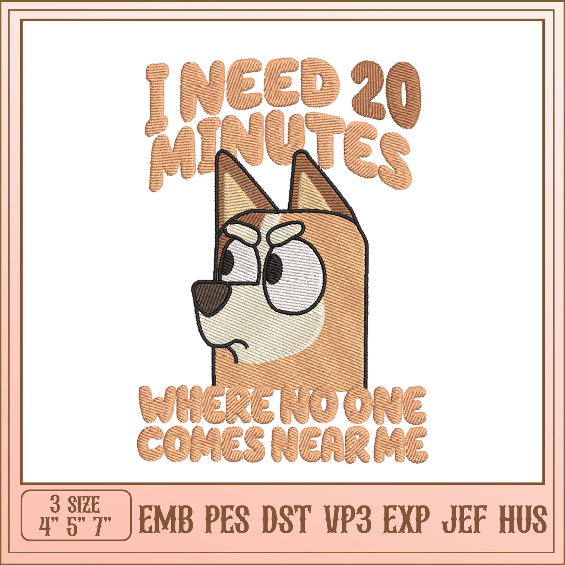 Dog Embroidery Design 20 Minutes Alone