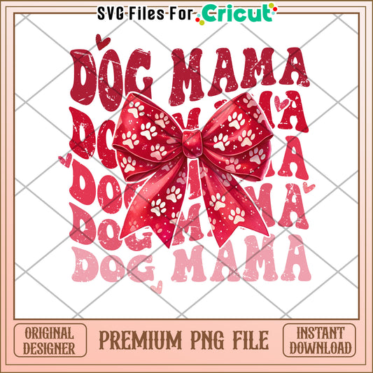 Dog Mama Bow Design PNG Ideal for Cricut Projects Online Store