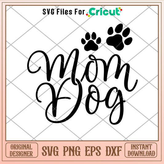 Dog Mom 2 Dog Mom Svg, Fur Mom Svg