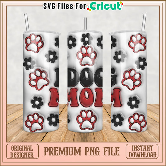Dog Mom Tumbler Design PNG File for Cricut Instant Download
