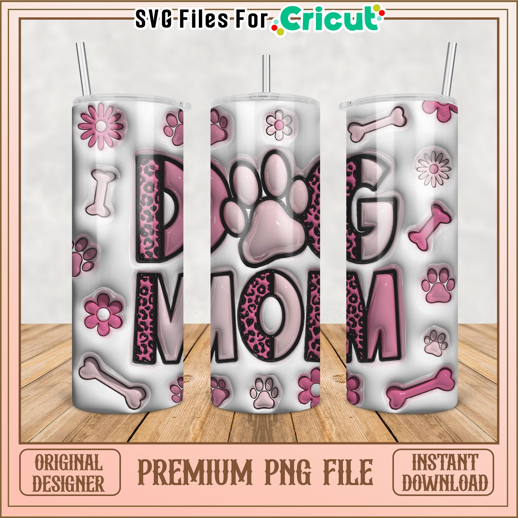 Dog Mom Tumbler PNG Sublimation