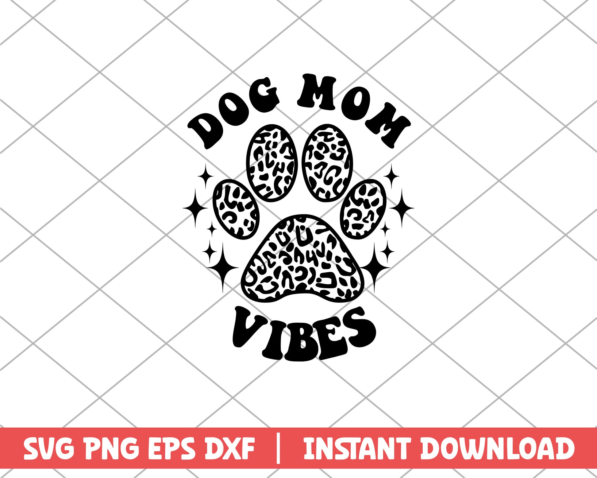 Dog mom vibes mothers day svg