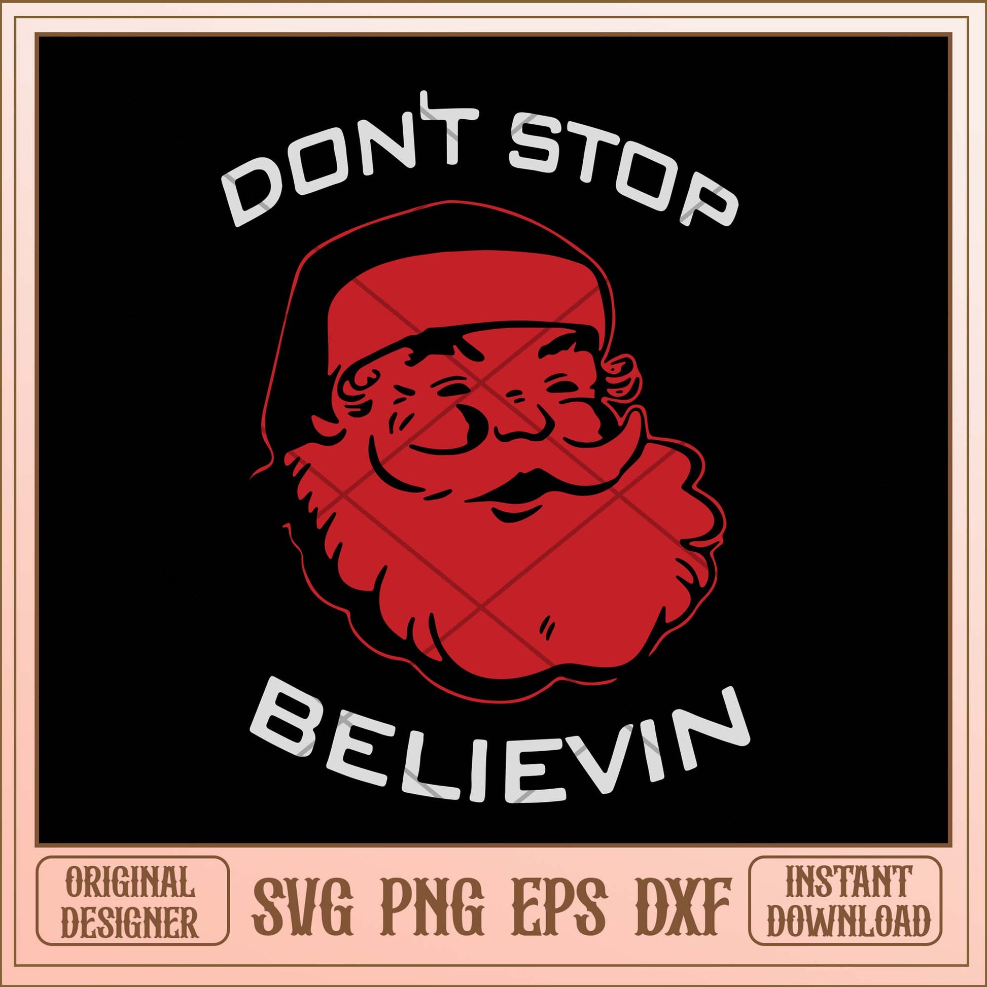Don't stop believin svg, Chrismtas Santa quotes svg bundle
