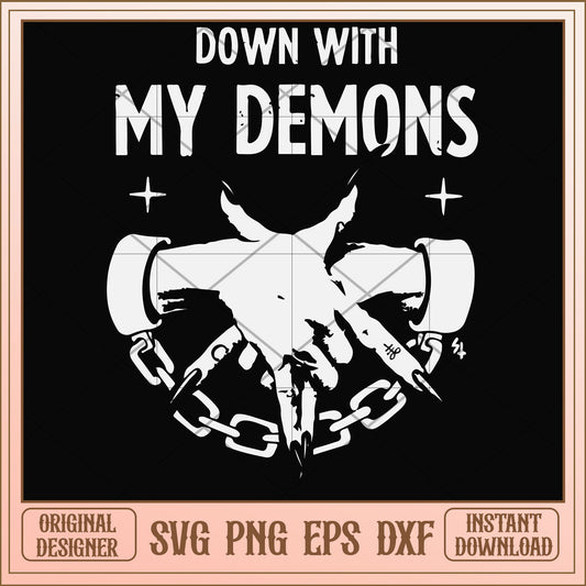 Down with my Demons star svg, demons svg, funny svg