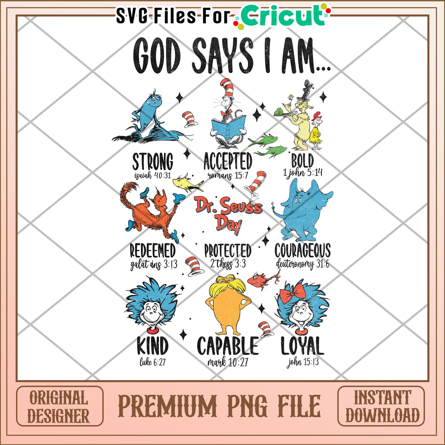 Dr Seuss God Says I Am PNG Sublimation