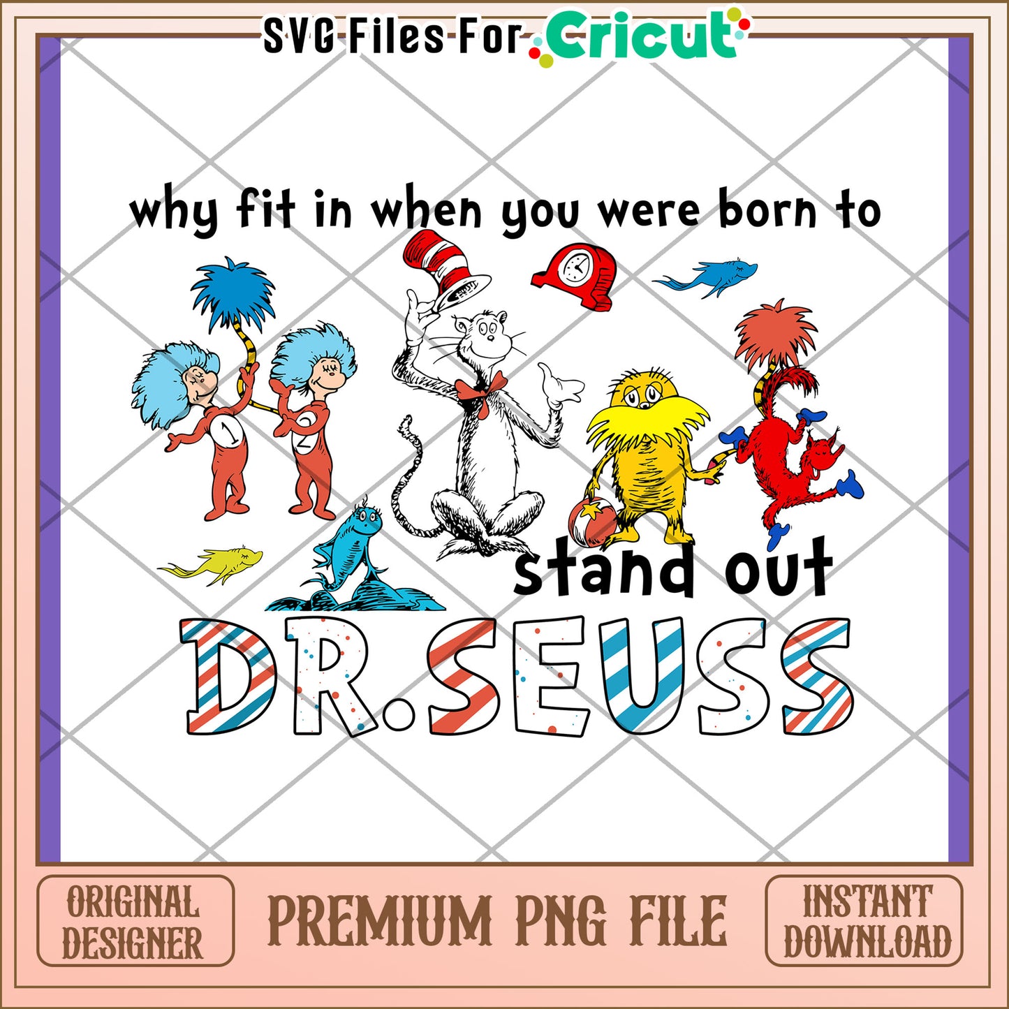 Dr Seuss PNG Design Stand Out Printable