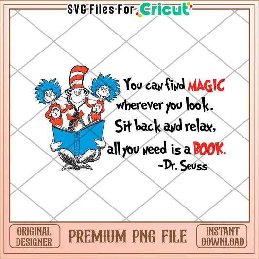 Dr Seuss PNG Magic Book Quote