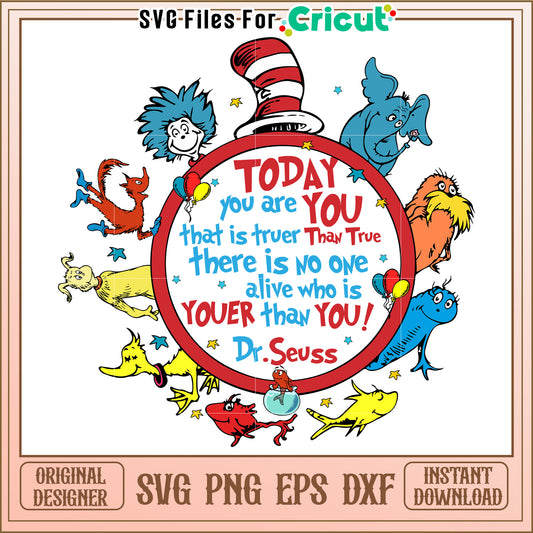 Dr Seuss SVG Design You Are You