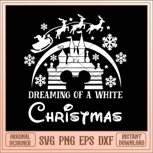 Dreaming of a white christmas svg, Disney castle Christmas svg bundle