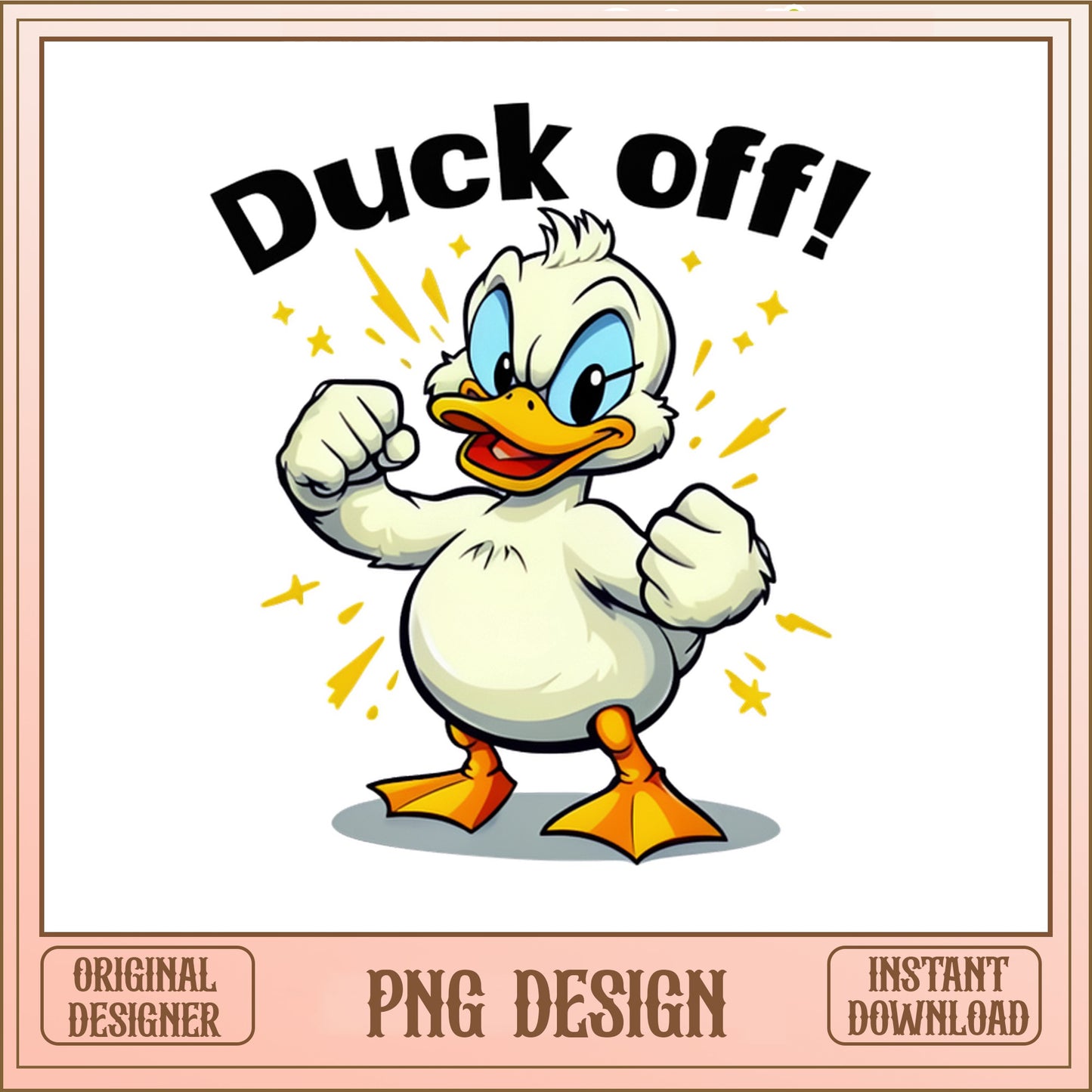 Duck Off Funny Duck PNG, Sarcastic Duck Shirt, Humor PNG