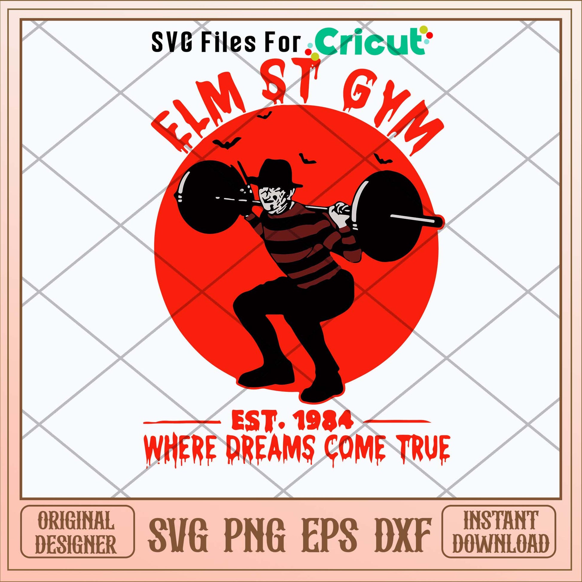 ELM ST Gym Where Dreams Come True Svg