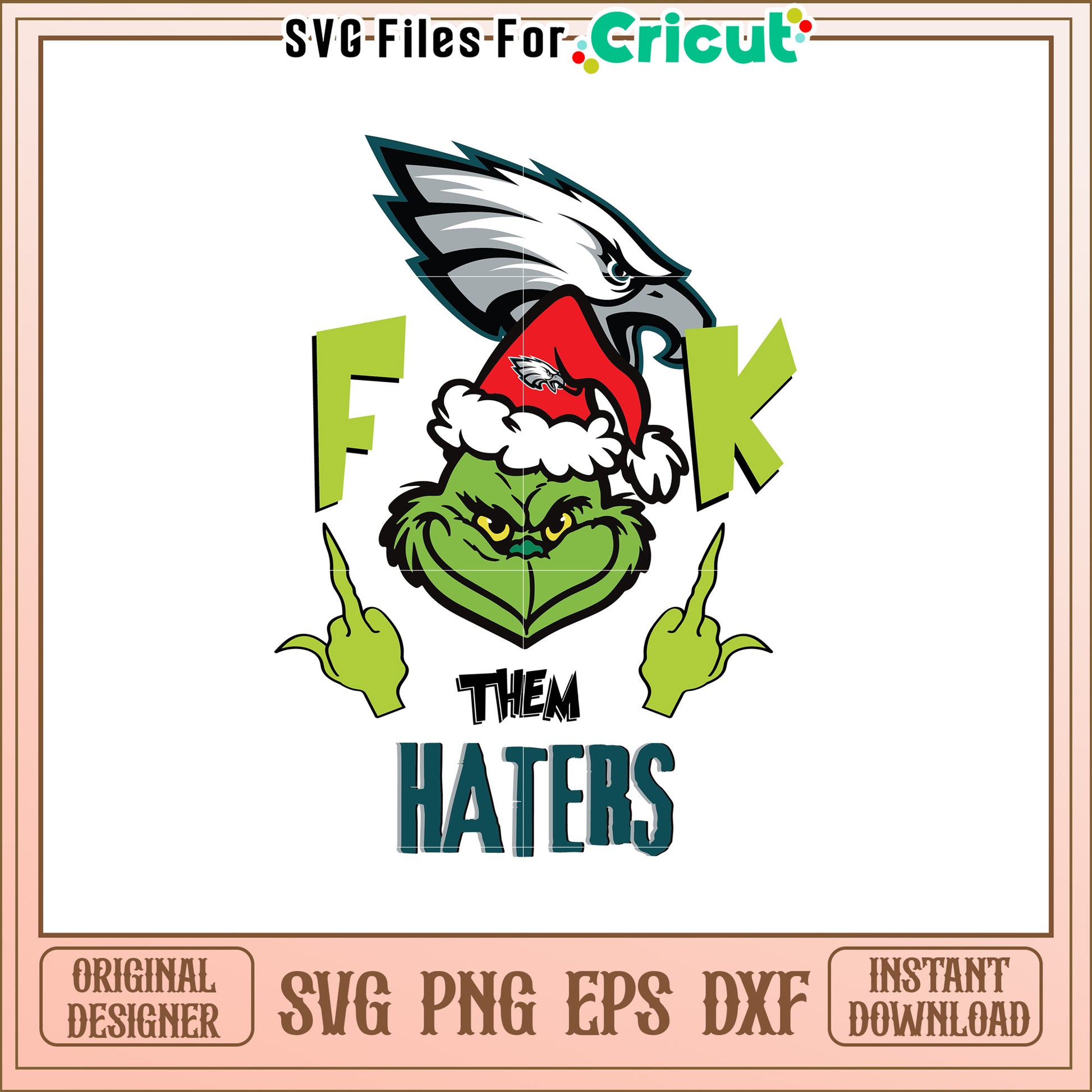 Eagles Grinch Design for Haters SVG Graphic Art