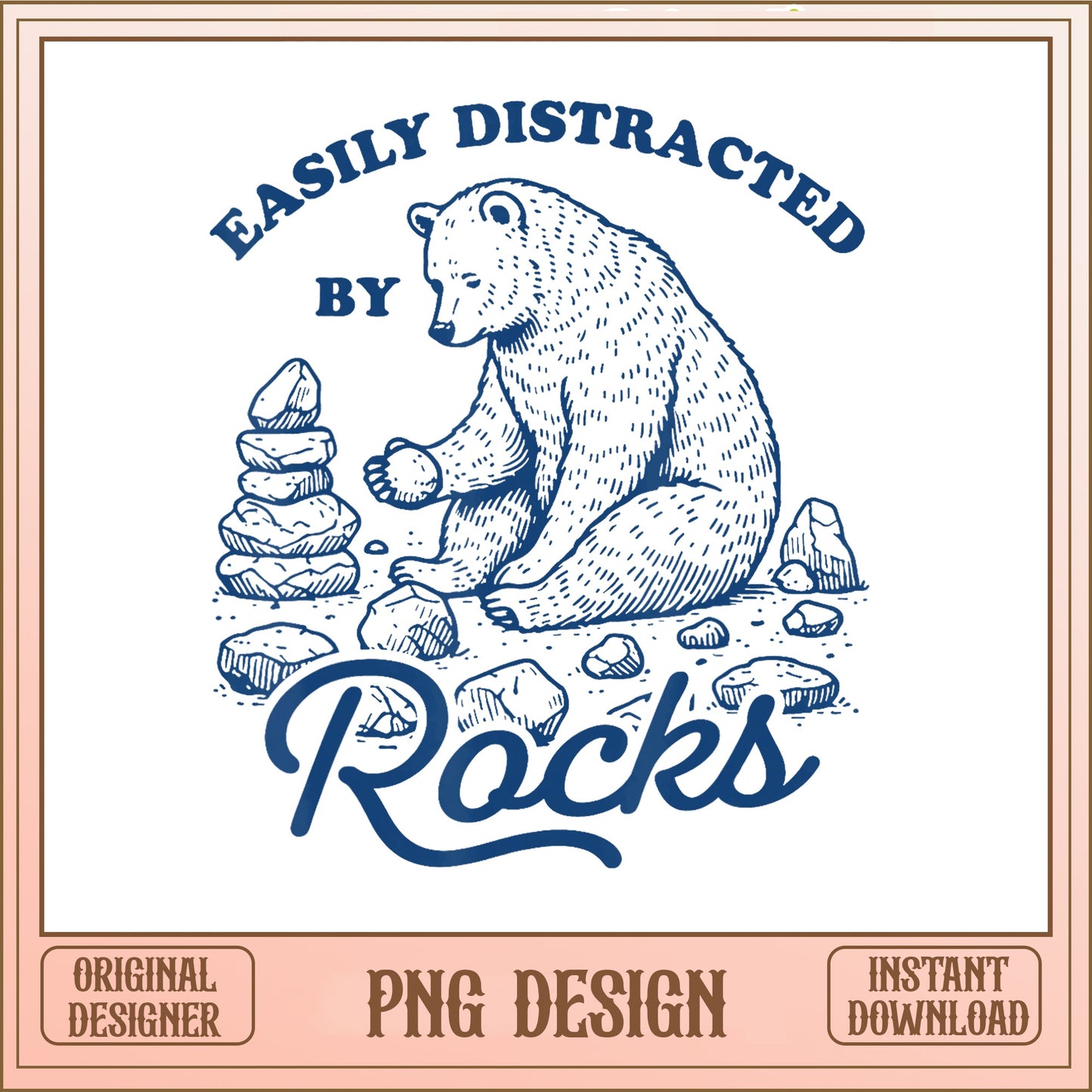 Easily Distracted By Rocks Bear PNG, Funny Bear PNG, Geology PNG