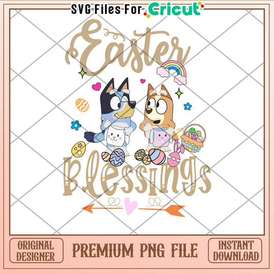 Easter Blessings PNG Bluey Bingo Cricut