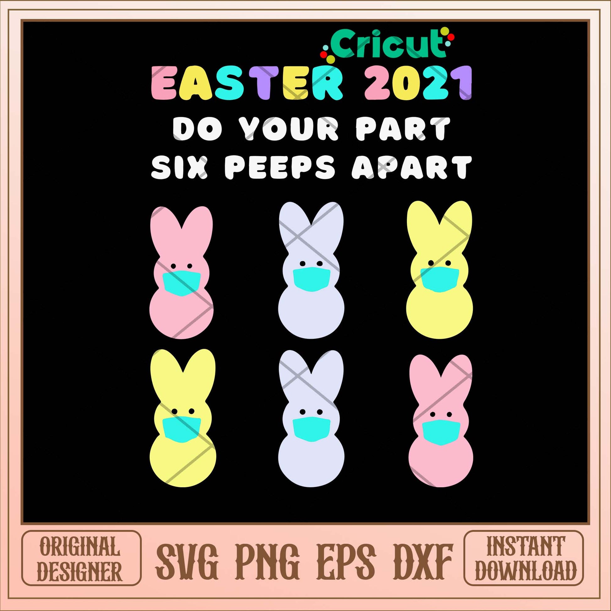 Easter Bunny Peeps Face Mask Quarantine Svg
