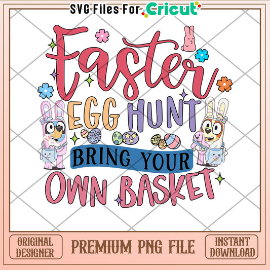 Easter Egg Hunt PNG Bring Your Basket