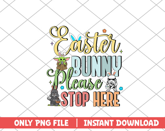 Easter bunny please stop here easter png 