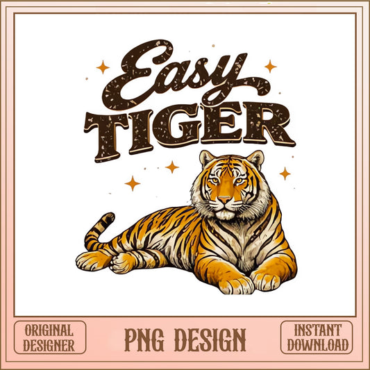 Easy Tiger PNG, Retro Tiger Shirt Design, Wild Animal PNG