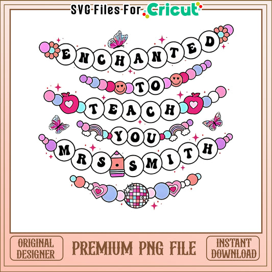 Enchanted To Teach You Mrs Smith, Premium PNG File Download Available