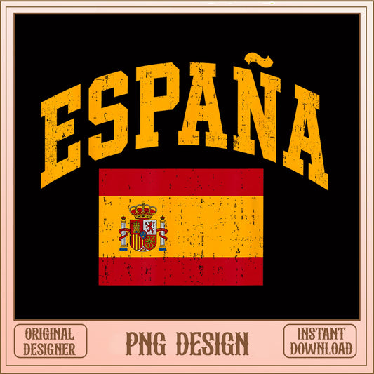 Espana Vintage Spain Flag PNG, Spain Soccer PNG, Spanish PNG