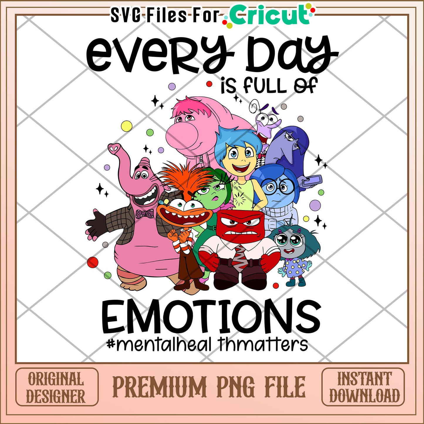 Everyday is full of emotions png, inside out png, inside out characters png