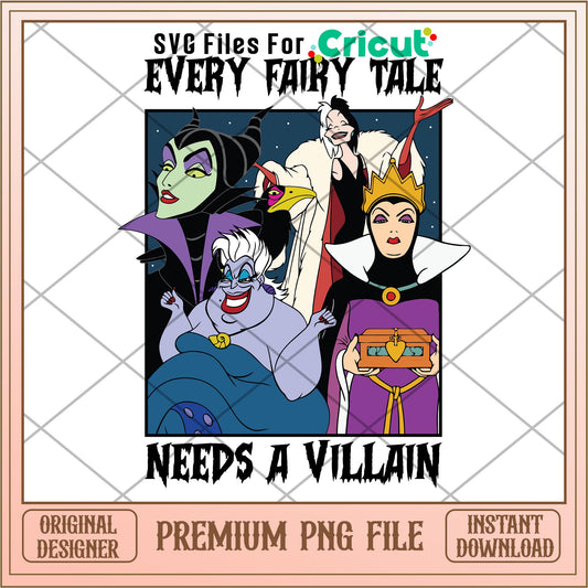 Every fairy tale needs a Villain  png, Disney characters png, Digital Download