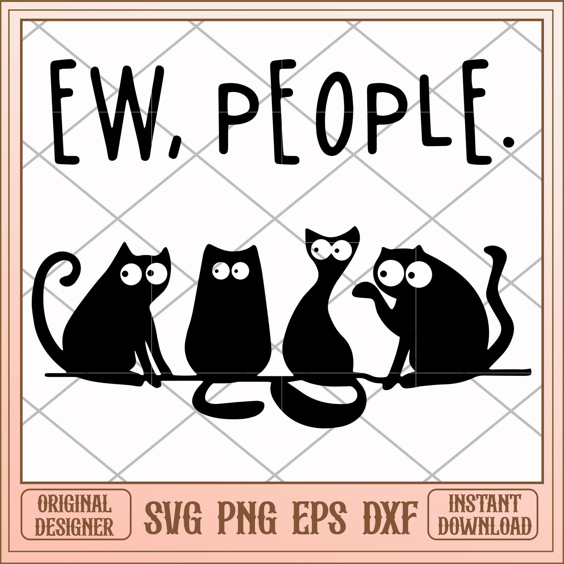 Ew people Vintage Retro Kitten, vintage svg, funny svg