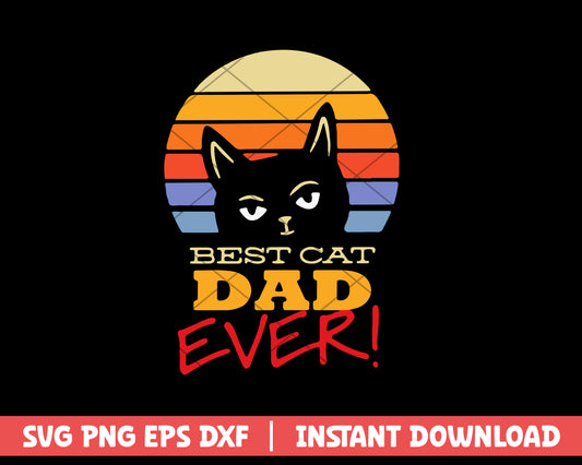 Best Cat Dad Ever Illustrations svg