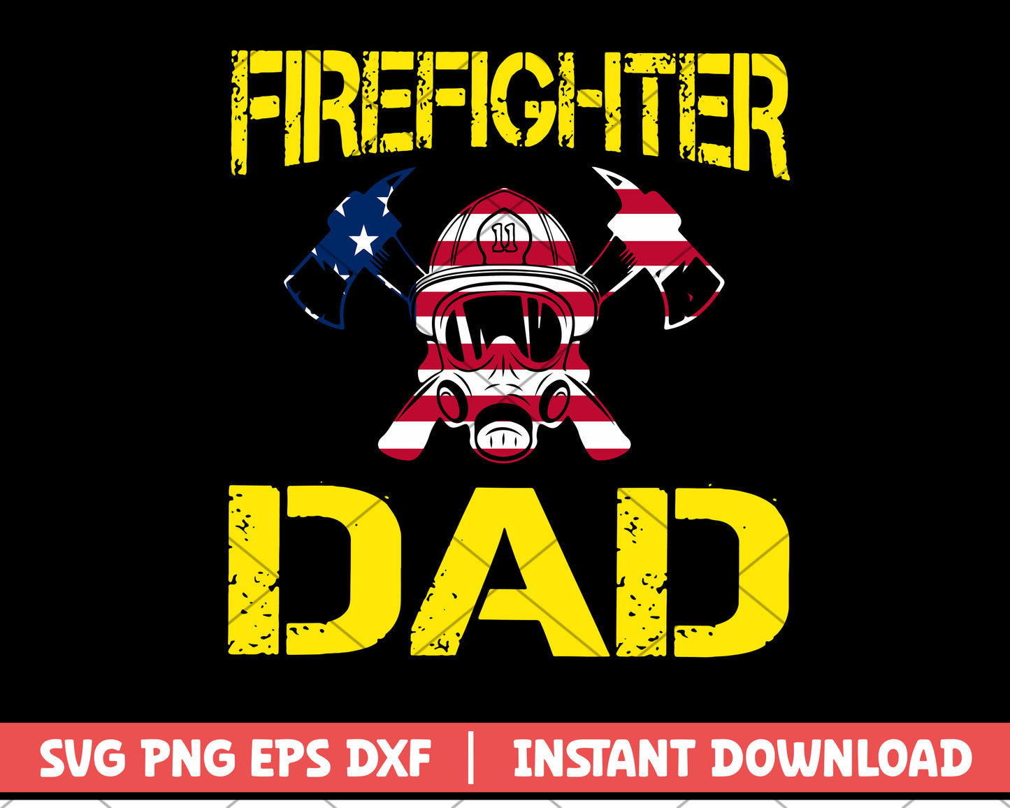 Firefighter Dad svg, Dad svg