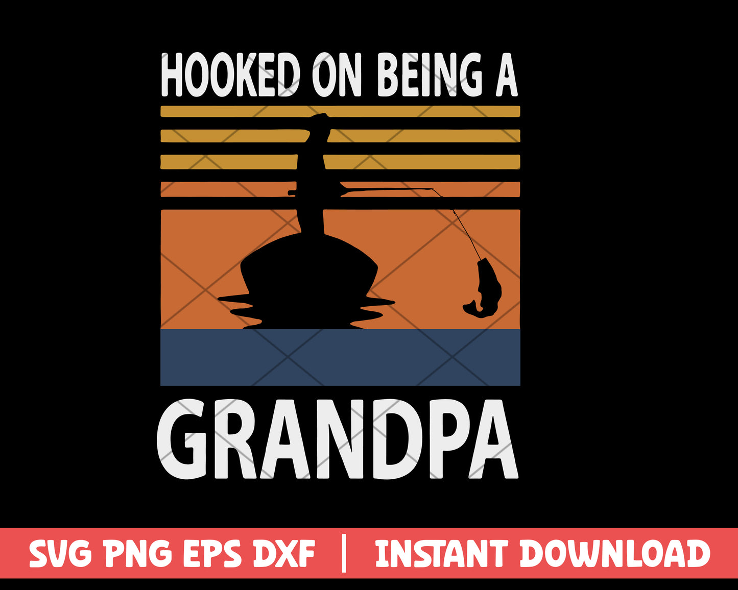 Hooked On Being A Grandpa svg